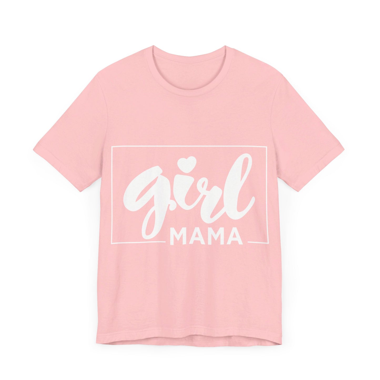 Girl Mama T-Shirt