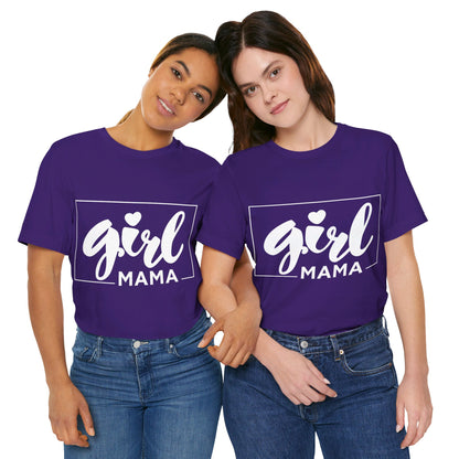 Girl Mama T-Shirt