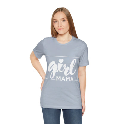 Girl Mama T-Shirt