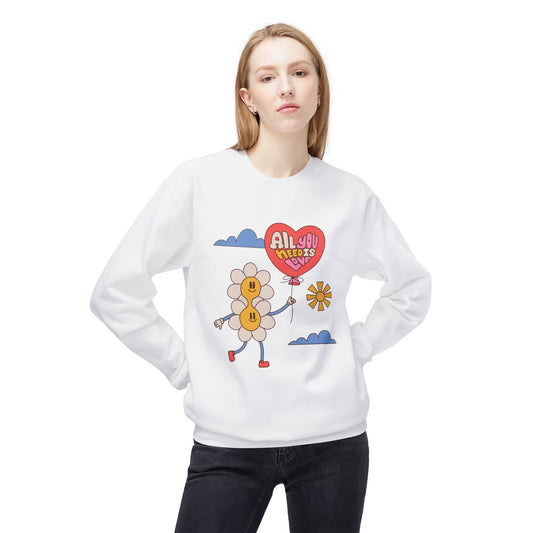 All You Need Is Love Crewneck Sweatshirt