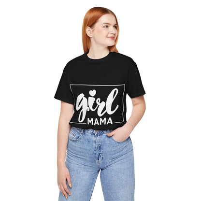 Girl Mama T-Shirt